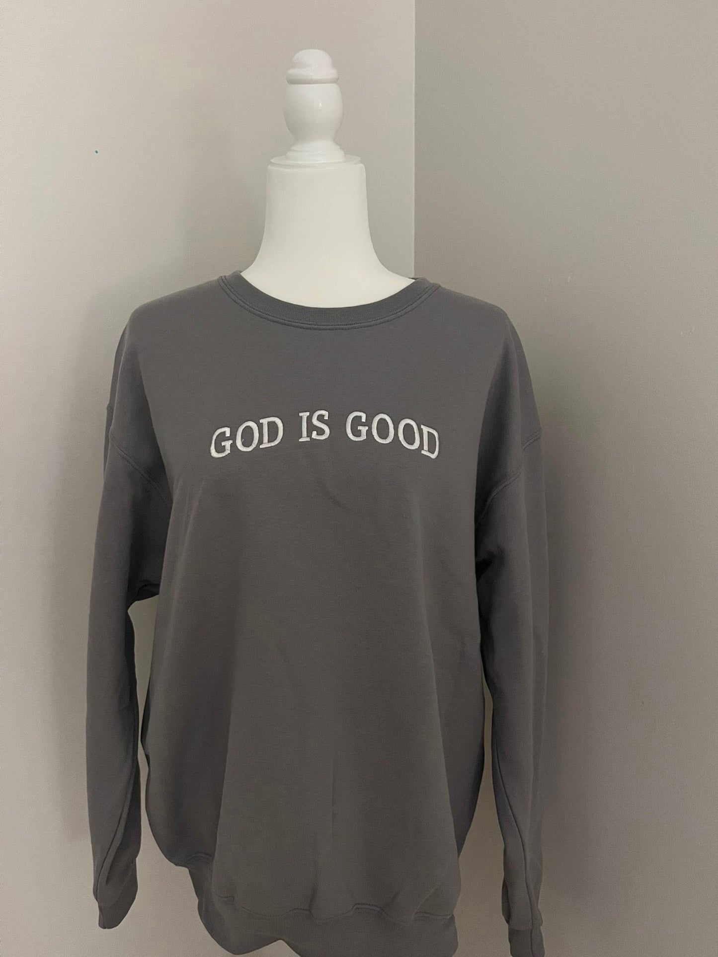God Is Good Sweatshirt - CHARCOAL