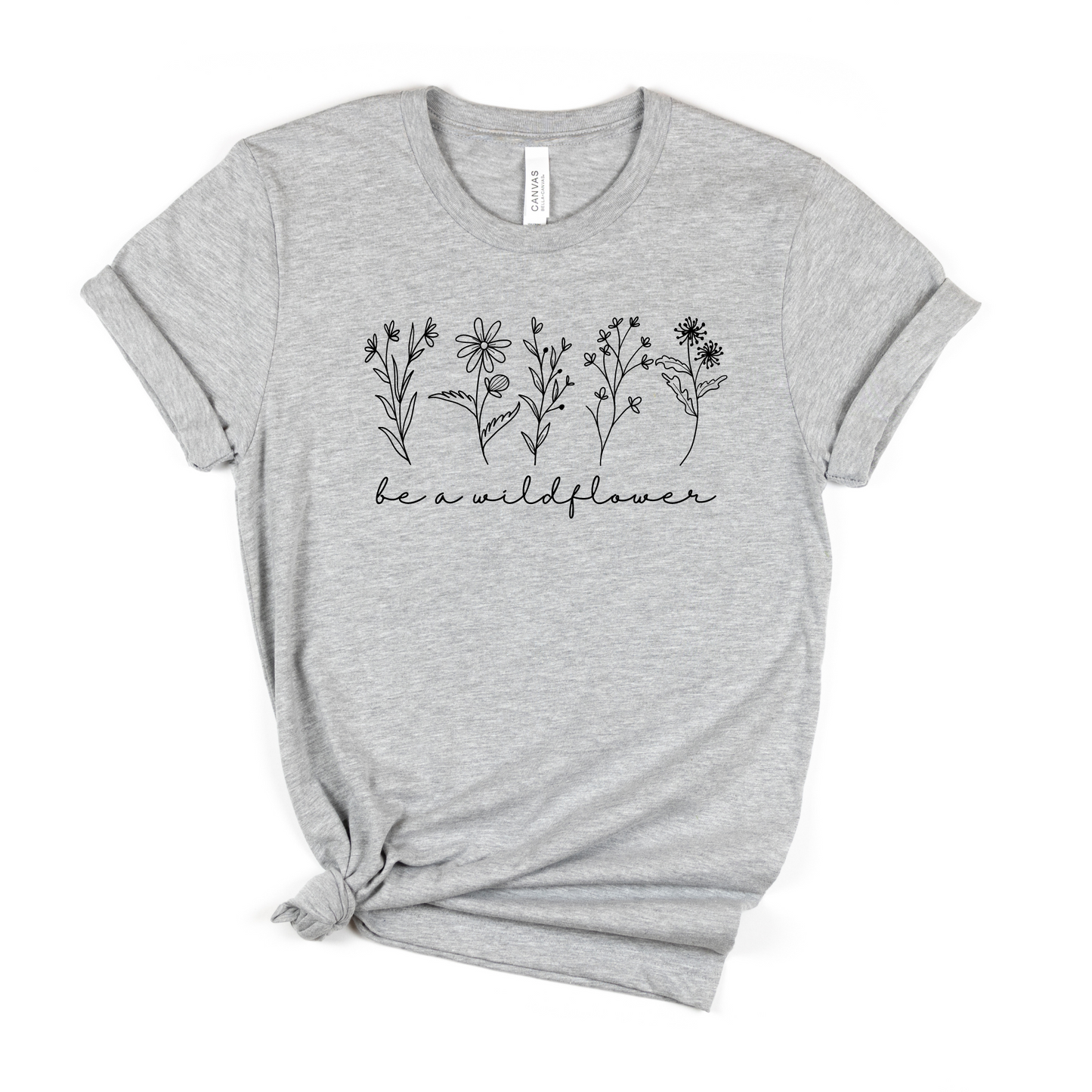 Be a Wildflower T-Shirt