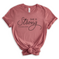 She Is Strong (Proverbs 31) T-Shirt