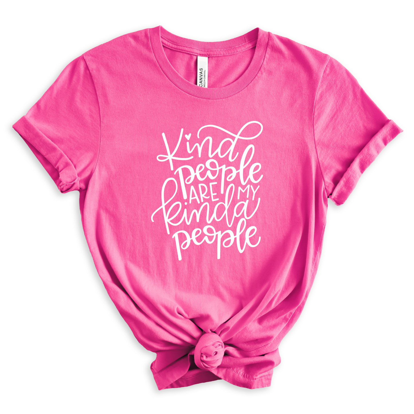 Kind People Are My Kinda People T-Shirt