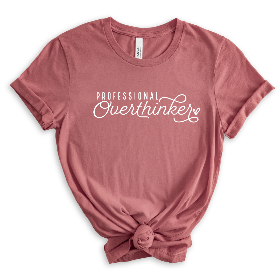 Professional Overthinker T-Shirt