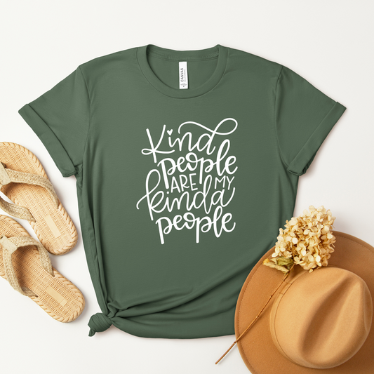 Kind People Are My Kinda People T-Shirt