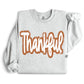 Thankful Sweatshirt - ASH